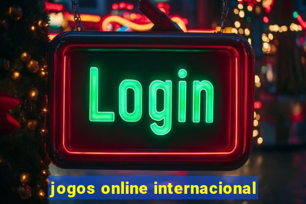 jogos online internacional